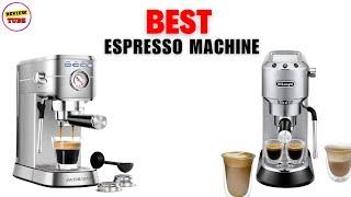 Best Espresso Machine 2024 | Top5 Best Espresso Machine On Amazon