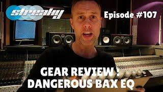 Gear Review : Dangerous Audio BAX mastering EQ