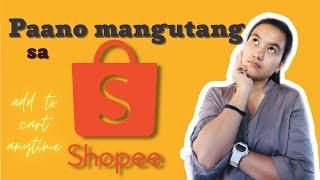 Paano mangutang sa Shopee? | SLoan and SPaylater Tutorial #shopee #tutorial #loans #reviews