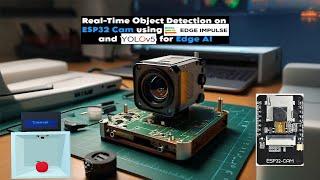 Real-Time Object Detection on ESP32-CAM Using Edge Impulse YOLO Model for Edge AI Applications