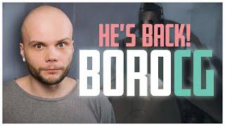 Borodante's Channel Is Back Online! [BoroCG]