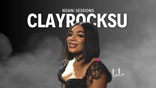 NDANI SESSIONS [MUSIC VIDEO] - CLAYROCKSU