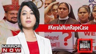 Kerala nun rape case: Death mystery of key witness continues | The Urban Debate WIth Faye D'Souza