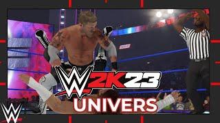 WWE 2K23 - Mode Univers :Edge et Owens attaque en traite leur rivaux |Episode 47