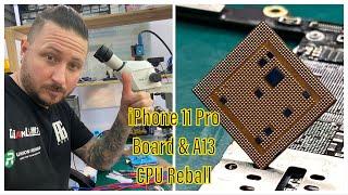 MASTERWORK - iPHONE 11 PRO BOARD REBALL TUTORIAL - A13 CPU REBALL TUTORIAL - FAST & EASY