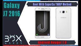 How to Root J7 2016 SM-J710F on 7.0