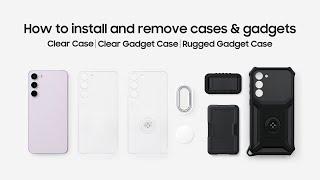 Galaxy S23 Series: How to install and remove cases & gadgets | Samsung