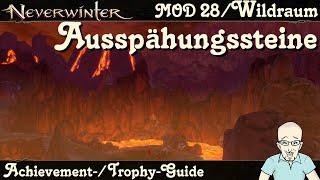 NEVERWINTER Fundorte der Ausspähungssteine ABENTEUER IM WILDRAUM MOD28 Guide Leitfaden PS4/5 deutsch