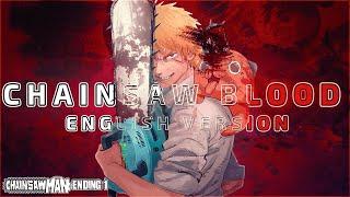 CHAINSAW BLOOD (English Cover)「Chainsaw Man ED 1」【Will Stetson】