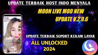 APLIKASI LIVE STREAMING BAR BAR 2024 HOST INDO ~ MOON LIVE MOD NEW UPDATE V.2.9.6 ALL UNLOCKED