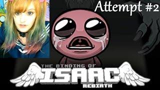 Binding of Isaac Rebirth Let's Play ~ 2nd Attempt ~ BabyZelda Gamer Girl