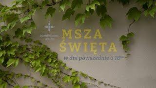 Msza święta / poniedziałek / 12.08