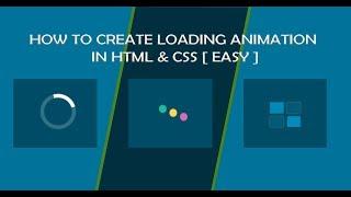 How to create loading animation in HTML & CSS[easy]