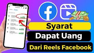 Syarat Mendapatkan Uang Dari Reels Facebook,