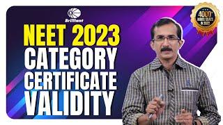 NEET 2023 | CATEGORY CERTIFICATE VALIDITY | EWS / OBC /NCL / SC / ST