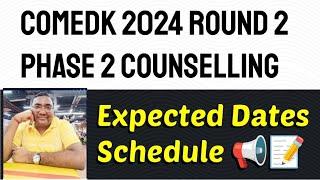 Comedk round 2 counselling|COMEDK seat Matrix|Comedk 2024 updates|Comedk round 2 choice filling 2024