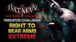 Batman: Arkham Shadow - Predator Challenge #2: Right to Bear Arms - Extreme