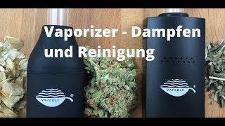 Vapeble Vaporizer Anleitung - Kräuter Verdampfen und Reinigung