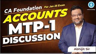 Accounts MTP Jan 25 | CA Foundation Accounts | By Abhijit sir |