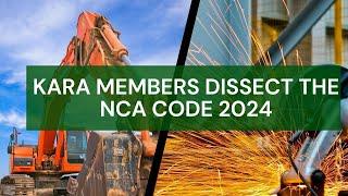 KARA MEMBERS DISSECT THE NCA CODE 2024