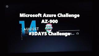 Microsoft Azure Fundamentals Study Challenge -  Day 1 | 3 Days Study Challenge