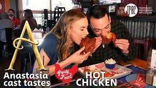 Anastasia's Lila Coogan and Stephen Brower try Nashville Hot Chicken