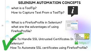 Capture ToolTip Text Selenium | FirefoxProfile Selenium | Handle SSL Untrusted Certificates selenium