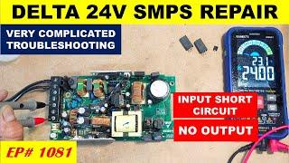 {1081} Very complicated Repair, SMPS  input short circuit, no output