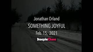 Jonathan Orland - SOMETHING JOYFUL - album teaser