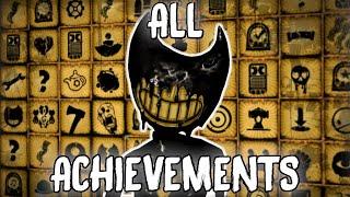 Ultimate Achievements Guide | Bendy And The Ink Machine