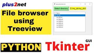 Tkinter showing directory and file structure in Treeview of the user selected path using filedialog