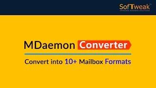 SoftTweak MDaemon Converter - Convert MDaemon to Outlook PST(Email, Contacts, Calendars, etc.)