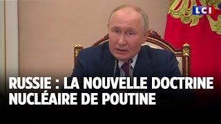 Russie : la nouvelle doctrine nucléaire de Vladimir Poutine