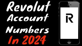 How To Find Revolut Bank Account Number In 2025