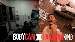 BODYCAM X HANUMANKIND BigDawgs