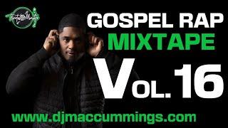 Gospel Rap Mix Vol. 16