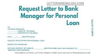 Request Letter To Bank Manager For Personal Loan - Sample Application Letter for Personal Loan