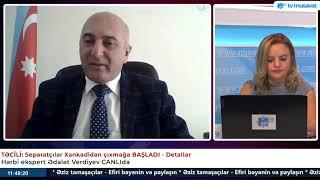 "Xaricilər və rus vətəndaşları Qarabağı niyə TƏRK EDİR?" hərbi ekspert Ədalət Verdiyev açıqladı!