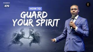 How To Guard Your Spirit | Phaneroo Service 479 | Apostle Grace Lubega