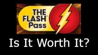 Is The Flash Pass Worth It?