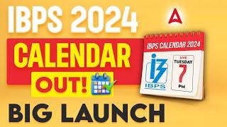 IBPS Calendar 2024 Out | Big Launch  | Bank Exam 2024 Preparation