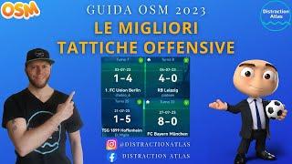 LE MIGLIORI TATTICHE OFFENSIVE di Online Soccer Manager 2023