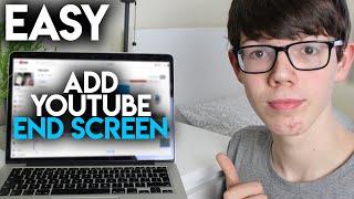 How To Add End Screen On YouTube Video 2023 (Easy)
