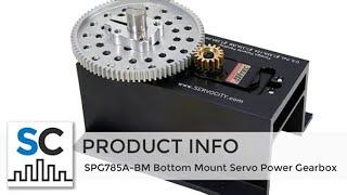 SPG785A-BM ServoCity.com Bottom Mount Servo Power Gearbox