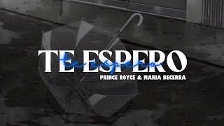 Prince Royce, Maria Becerra - Te Espero [Letra]