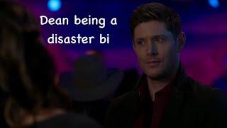 Dean Winchester being a disaster bi