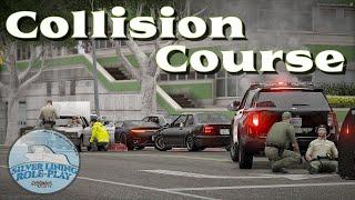 SLRP| Collision Course | Police Roleplay | FiveM