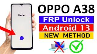 OPPO A38 Google/FRP Bypass ANDROID 13 (Without Computer)