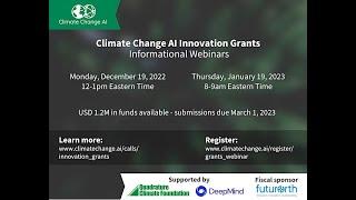 Informational Webinar #1: Climate Change AI Innovation Grants 2023