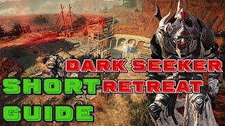 Short 1min Guide: Darkseekers Retreat [Ulukita Monster Zone]